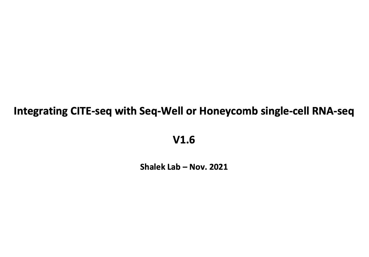 CITE-seq with Seq-Well & Honeycomb